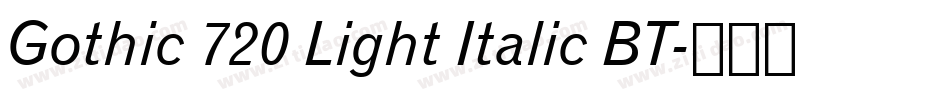 Gothic 720 Light Italic BT字体转换